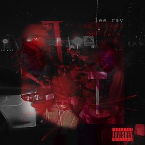 Can't Feel My Face (Explicit)