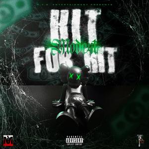 Hit For Hit (Explicit)