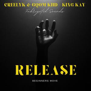 Release (feat. King Kay)