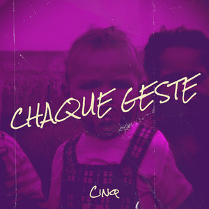 Chaque geste