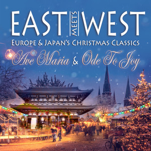 East Meets West - Ave Maria and Ode To Joy