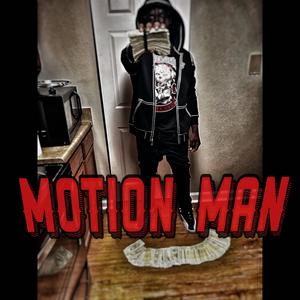 MOTION MAN (Explicit)