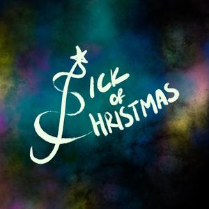 Sick Of Christmas