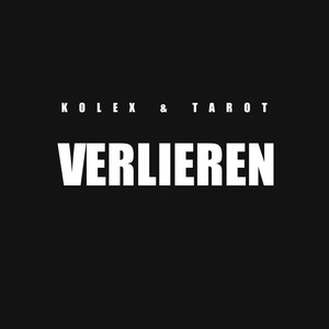 Verlieren (Explicit)