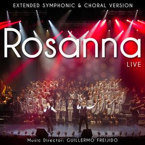 Rosanna (feat. Pol Foster, Sebastián Ramirez, Fermata Music, Abraham Domingo, Kevin Onan & Alexis A. Valle) [Live Extended Version]