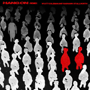 Hang On (Remix|Explicit)