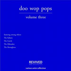 Doo Wop Pops (Volume Three)