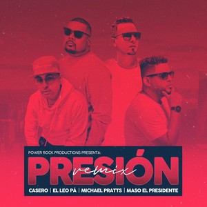 Presión[feat. Maso el Presidente] (Remix|Explicit)