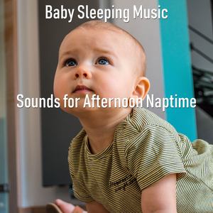 Sounds for Afternoon Naptime