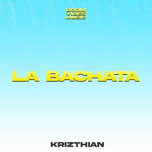 La Bachata (Boom Vibes Version)