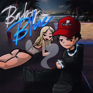 Baby Blue (Explicit)