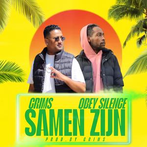 Samen Zijn (feat. Obey Silence) (Explicit)