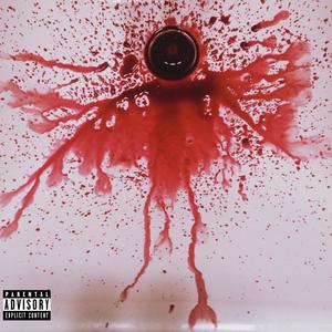 BLOOD ON MY... (Explicit)