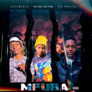 Mpura (feat. Ta mshishi & Ingane ka mah)