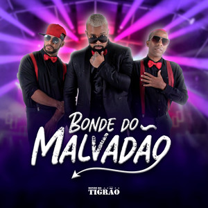 Bonde do Malvadão