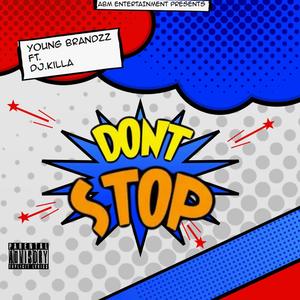 DONT STOP (Explicit)