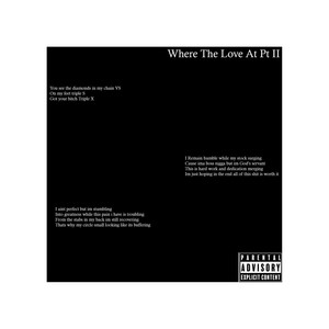 Where The Love At pt II (Explicit)