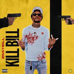 Kill Bill (Explicit)