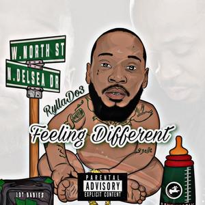 Feeling Different (Explicit)