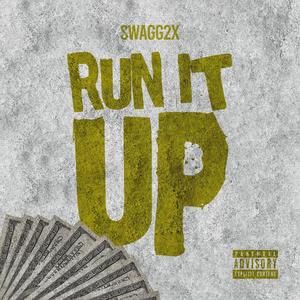 Run It Up (Radio Edit)