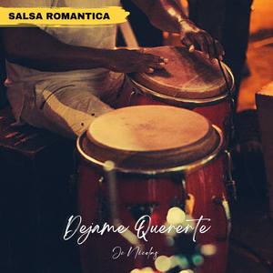Dejame Quererte (Salsa Romantica)