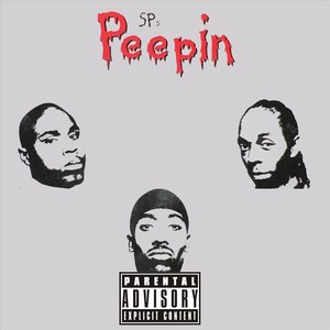 Peepin (Explicit)