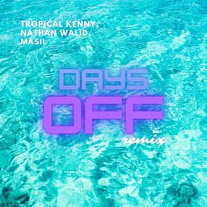 Days Off (Masil Remix) (Masil Remix)