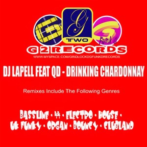 Drinking Chardonnay (Gridlockd Boys 44 Mix)