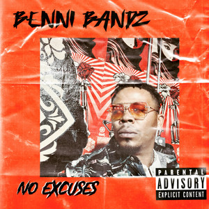 NO EXCUSES (Explicit)