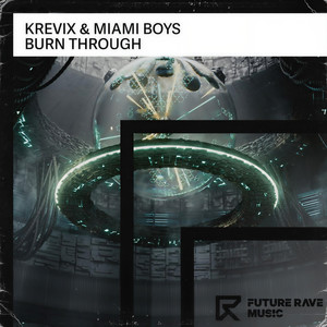 Burn Through (Extended Mix)
