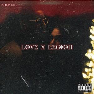 LOVE x LEGION | THE MIXTAPE (Explicit)