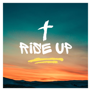 Rise Up