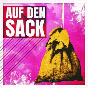 Auf den Sack (Explicit)