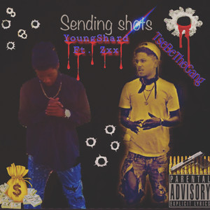 Sending Shots (Explicit)