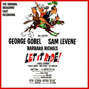 Let It Ride! (Original Cast Recording)