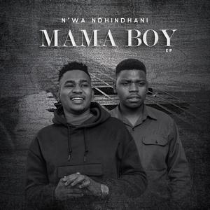 MAMA BOY (feat. PAPA RHULANI)
