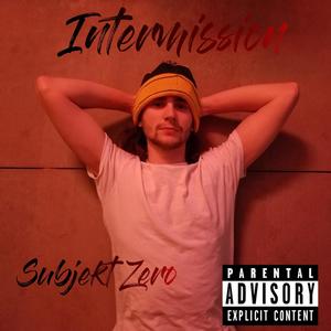 Intermission (Explicit)