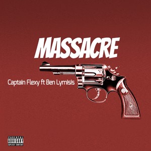 Massacre (Explicit)