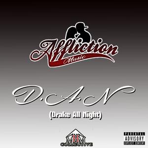 Affliction Music - D.A.N (Explicit)