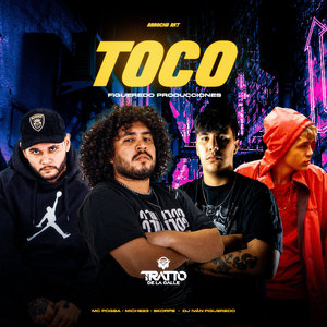 Toco [Arrocha Rkt] (Explicit)