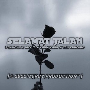 SELAMAT JALAN