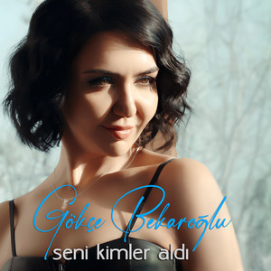 Seni Kimler Aldı