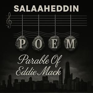 Parable Of EddieMac P.O.E.M Track 1 (Explicit)