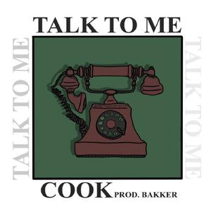 Talk To Me (feat. Prod. Bakker) [Explicit]