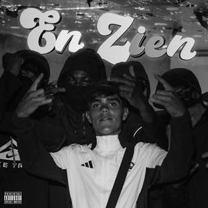 En Zien (Explicit)