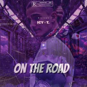 ON THE ROAD (Explicit)