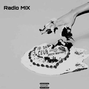 IN DA CLUB (feat. Reecie Montana) (Radio Edit)