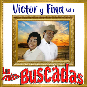 Las Más Buscadas, Victor y Fina, Vol. 1