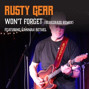 Won't Forget [feat. Hannah Bethel] (Bluegrass Mix)