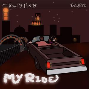 My Ride (feat. BayBro) (Explicit)